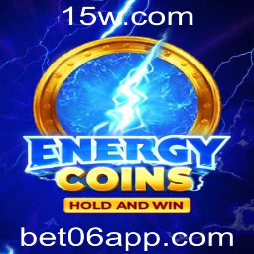 Descubra o Electrizante Mundo do Jogo EnergyCoins com a Palavra-Chave bet06